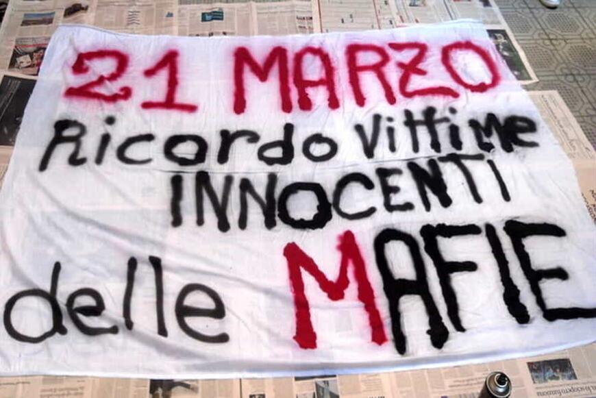 striscione 21 Marzo ricordo vittime delle mafie